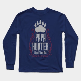 Papa Hunter Long Sleeve T-Shirt